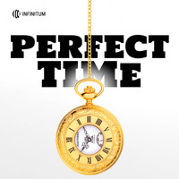 Infinitum - Perfect Time