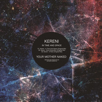 Kereni - In Time and Space