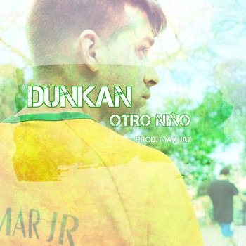 Dunkan - Otro niño