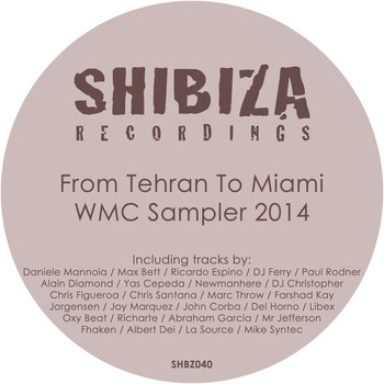 Various Artists - From Tehran to Miami - WMC Sampler 2014
