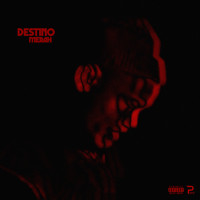 Destino - Merah (Explicit)