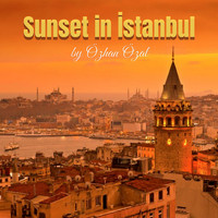 Özhan Özal - Sunset in İstanbul