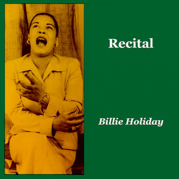 Billie Holiday - Recital