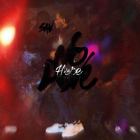 SaV - No Love Here (Explicit)