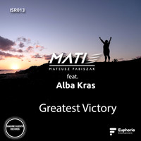 Mateusz Mati Fabiszak featuring Alba Kars - Greatest Victory