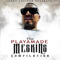 Lucky Luciano - The Playamade Meskins (Explicit)