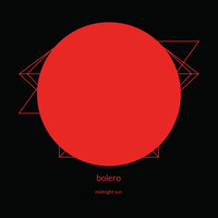 Bolero - Midnight Sun