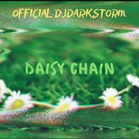 Official DJDarkstorm - Daisy Chain