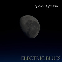Tony Mclean / - Electric Blues