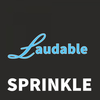 Laudable / - Sprinkle