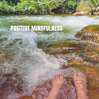 White Noise Research, Sounds of Nature Relaxation and Nature Sounds Artists - Positive Mindfulness