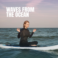 White Noise Research, Sounds of Nature Relaxation and Nature Sounds Artists - Waves from the Ocean