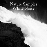 Nature Sounds, White Noise Therapy and Sleep Sounds of Nature - Nature Samples White Noise
