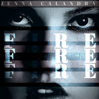 Jenna Calandra - Fire (Explicit)