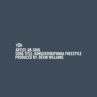 AB-Soul - Dangerookipawaa Freestyle (Explicit)