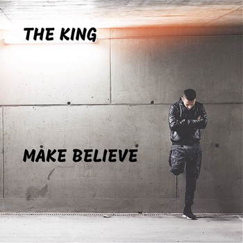 The King - Make Believe