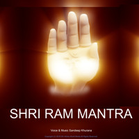 Sandeep Khurana - Shri Ram Mantra