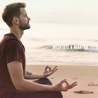 Relaxing Mindfulness Meditation Relaxation Maestro, Deep Sleep Meditation and Yoga Tribe - Meditate & Mantra