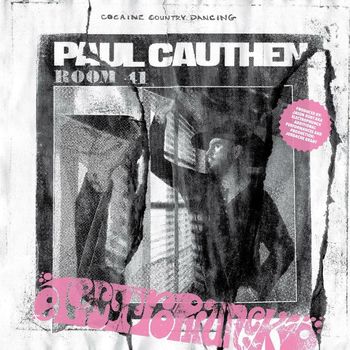 Paul Cauthen - Cocaine Country Dancing (Electrophunck Remix)