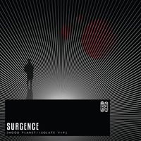 Surgence - Mood Planet/Isolate (VIP)
