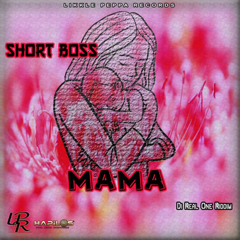 Short Boss - Mama