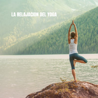 Relajacion Del Mar, Asian Zen Meditation and Dormir - La Relajacion del Yoga