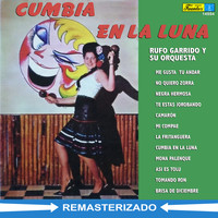 Rufo Garrido Y Su Orquesta - Cumbia en la Luna