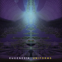 Uniforms - Eugenesia