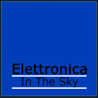 Elettronica - In The Sky