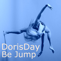 Dorisday - Be Jump
