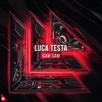 Luca Testa - Gam Gam