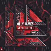 Olly James - Movin' Too Fast