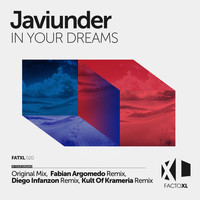 Javiunder - In Your Dreams