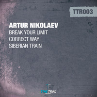 Artur Nikolaev - Break Your Limit