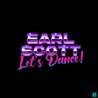 Earl Scott - Let's Dance!