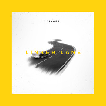 Ginger - Linker Lane (Explicit)