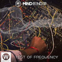 Mind Bender - Test of Frequency