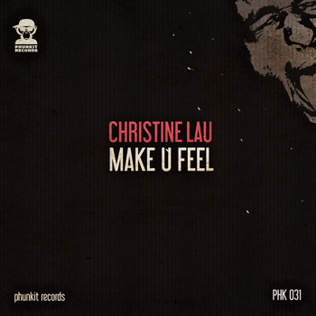 Christine Lau - Make You Feel