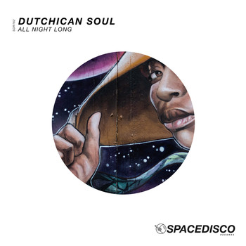 Dutchican Soul - All Night Long