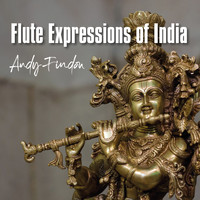 Andy Findon - Flute Expressions of India