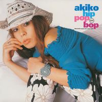 akiko - Hip Pop Bop