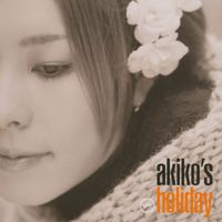 akiko - akiko's Holiday