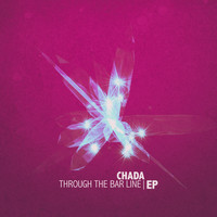 Chada - Through the Bar Line - EP