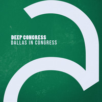 Deep Congress - Dallas in Congress