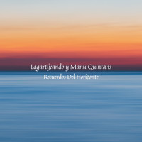 Lagartijeando - Recuerdos Del Horizonte
