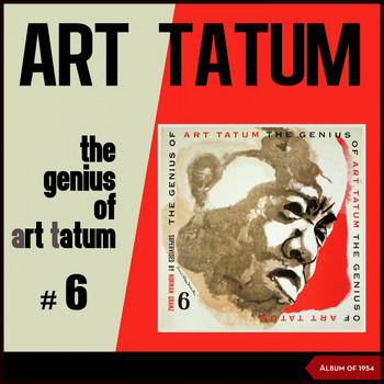 Art Tatum - The Genius of Art Tatum #6 (Album of 1954)