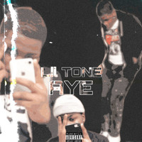 Lil Tone - Aye (Explicit)