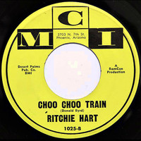 Ritchie Hart - Choo Choo Train