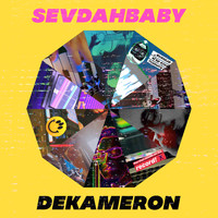 SevdahBABY - DEKAMERON