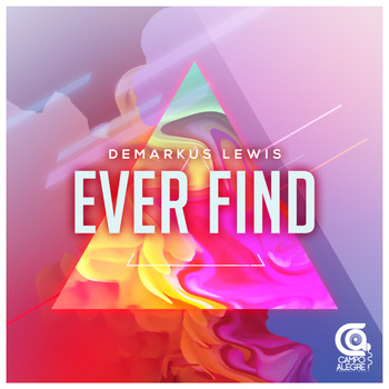 Demarkus Lewis - Ever Find